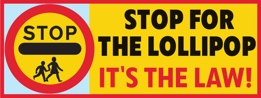 Stop for the lollipop banners