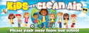 Kids Need Clean Air Banners
