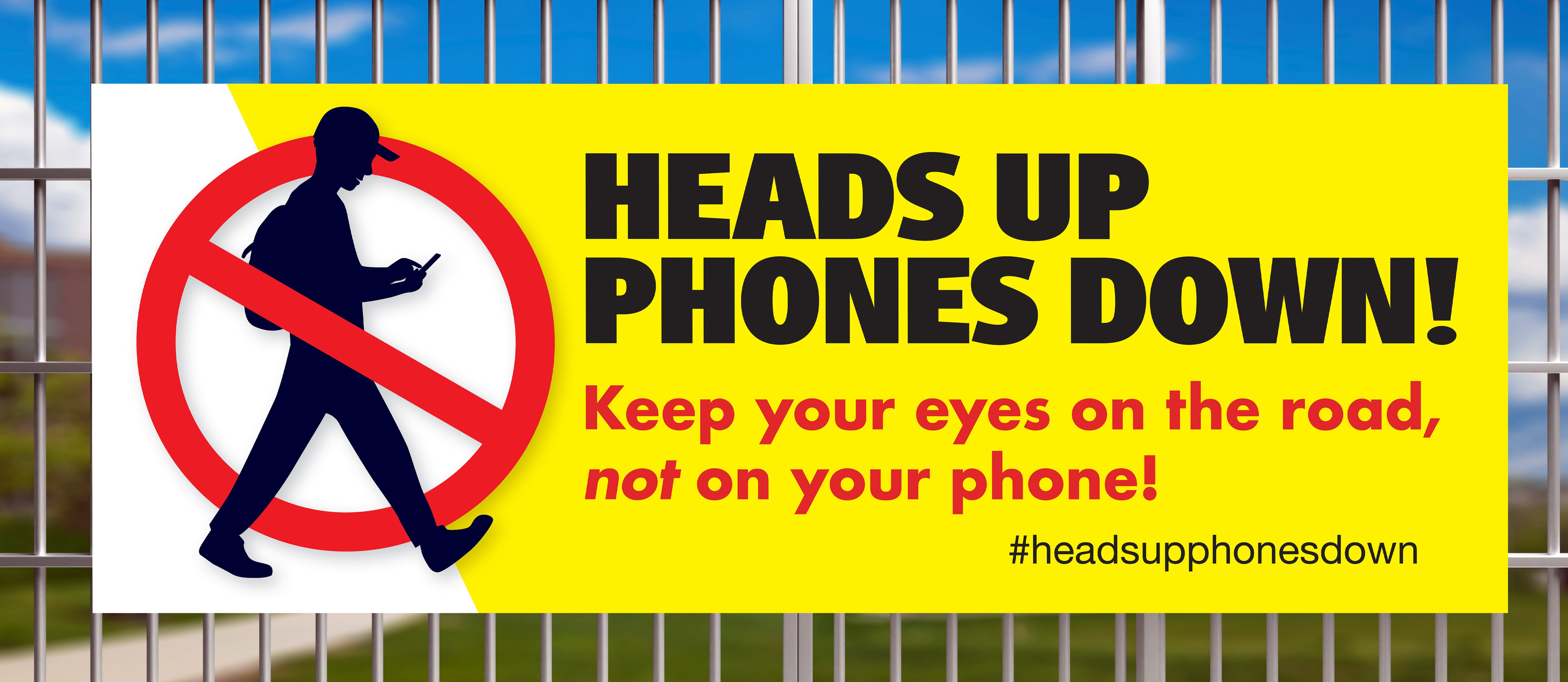 Heads up phones down banners — Room9media